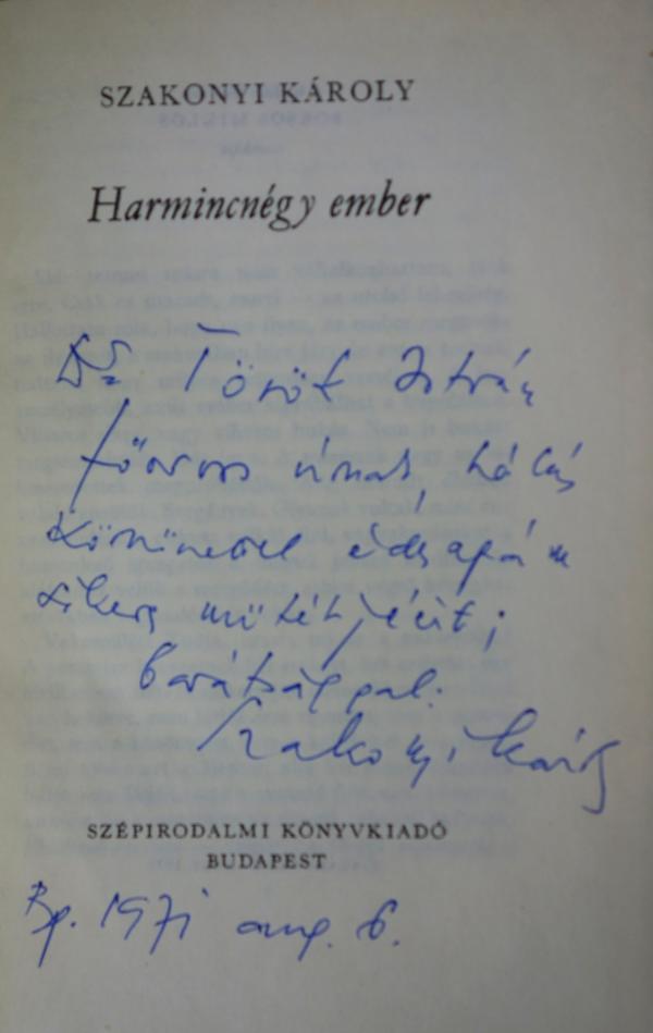 SZAKONYI Károly: Harmincnégy ember.