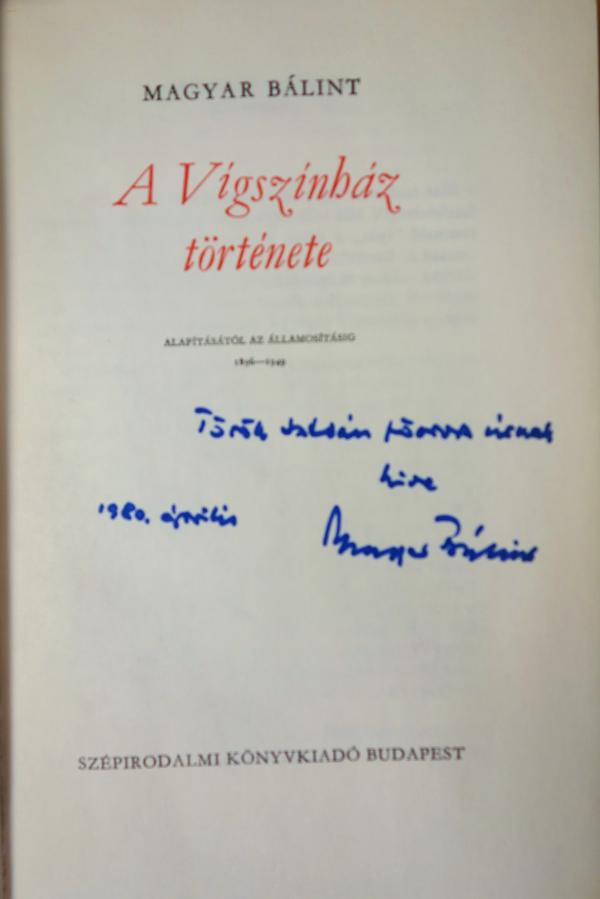 MAGYAR Bálint: A Vígszínház története