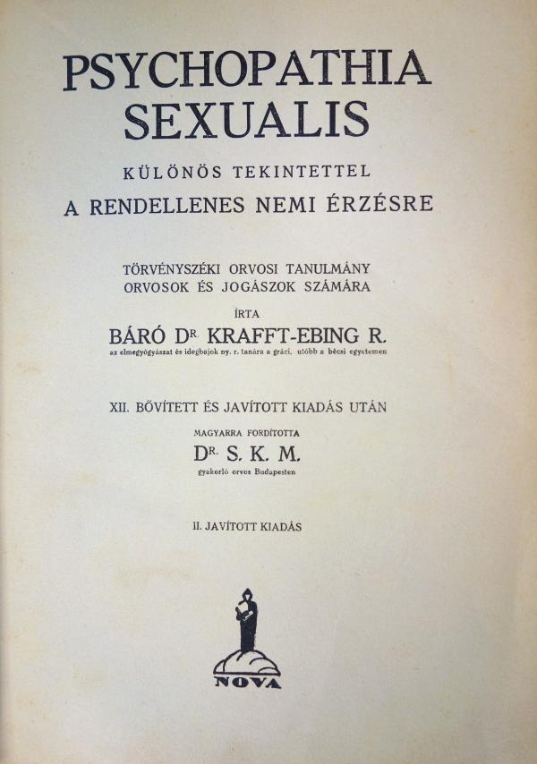 KRAFFT-EBING R[ichard] báró,dr: Psichopathia sexualis.