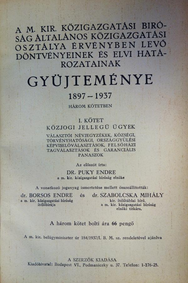 A M. KIR.KÖZIG. BÍRÓSÁG ...DÖNTVÉNYEINEK ...GYŰJTEMÉNYE ...