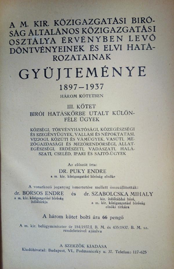 A M. KIR.KÖZIG. BÍRÓSÁG ...DÖNTVÉNYEINEK ...GYŰJTEMÉNYE ...