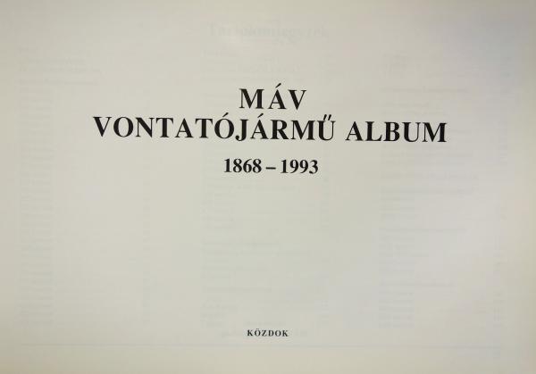 MEZEI István: MÁV vontatójármű album 1868-1993