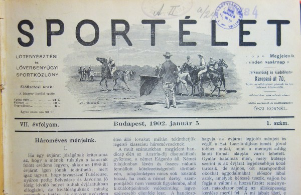 SPORTÉLET. VII. évfolyam (1902) 1-52 szám. Teljes.