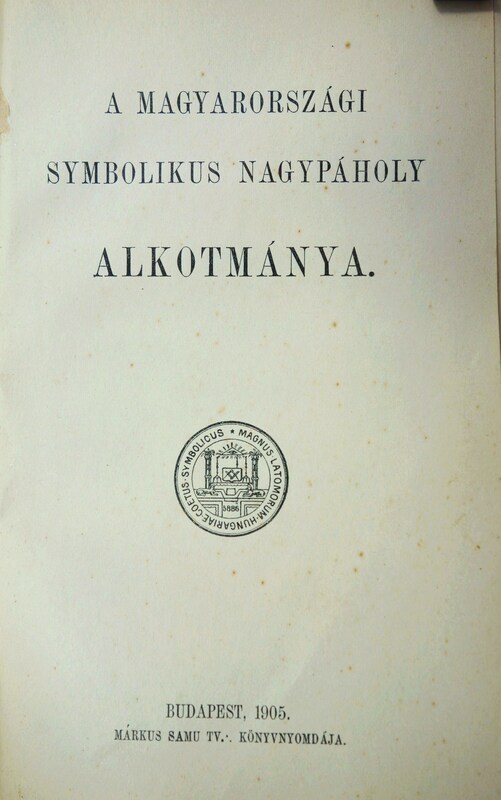 A Magyarországi Symbolikus Nagypáholy alkotmánya