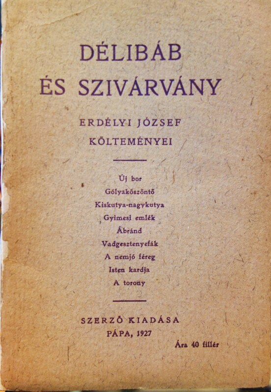ERDÉLYI József: Délibáb és szivárvány.