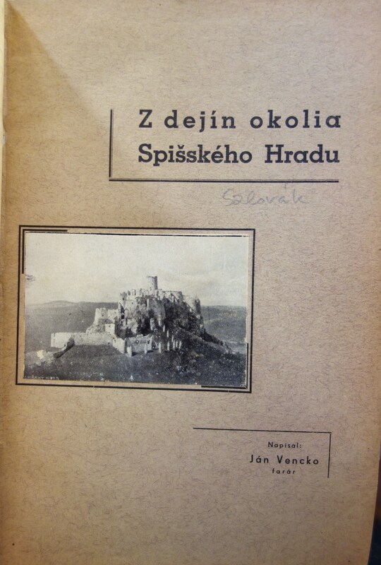 VENCKO, Ján [Venczkó János]: Z dejín okolia Spisského Hradu