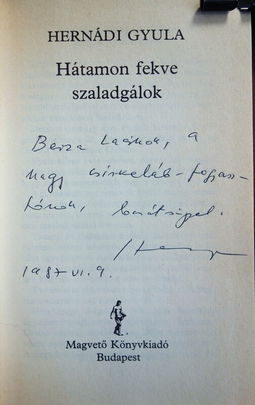 HERNÁDI Gyula: Hátamon fekve szaladgálok