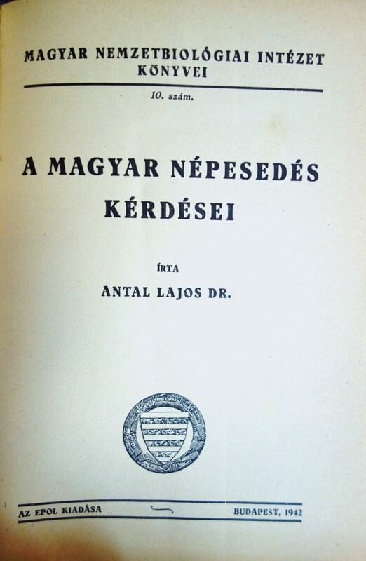 ANTAL Lajos: A magyar népesedés kérdései