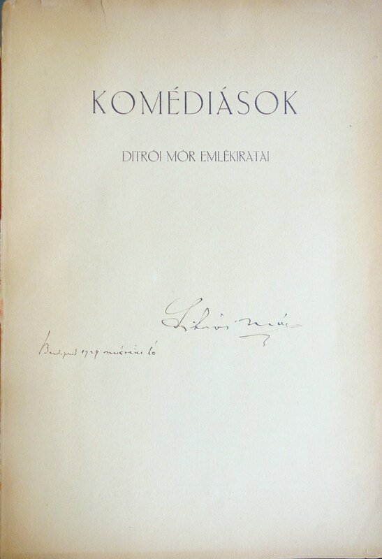 Ditrói Mór: Komédiások