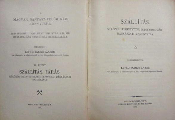 LITSCHAUER Lajos (összeáll): Szállítás. Járás.
