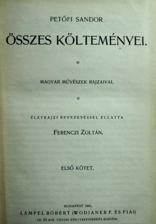 PETŐFI Sándor Összes költeményei 1-2.