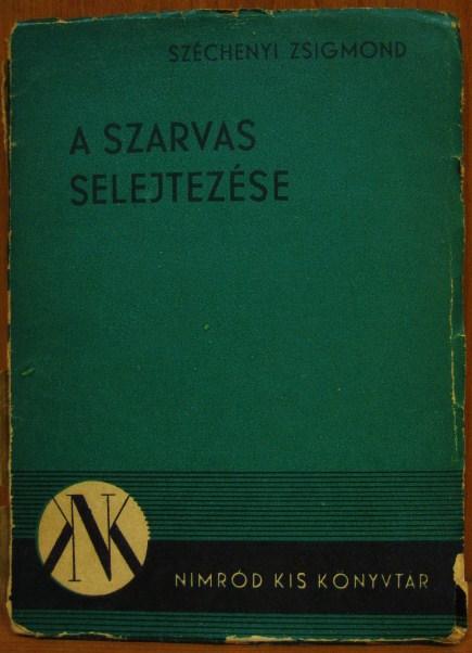 Széchenyi Zsigmond: A szarvas selejtezése