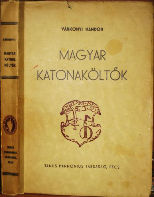 VÁRKONYI Nándor: Magyar katonaköltők.