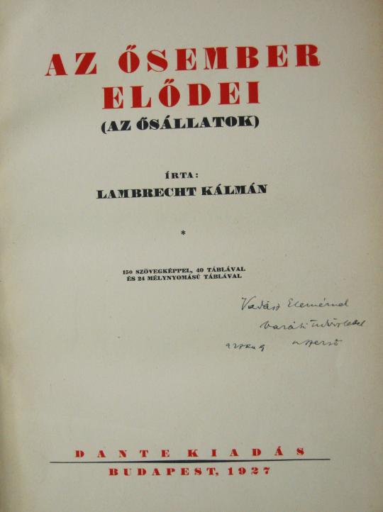 LAMBRECHT Kálmán: Az ősember elődei (az ősállatok)