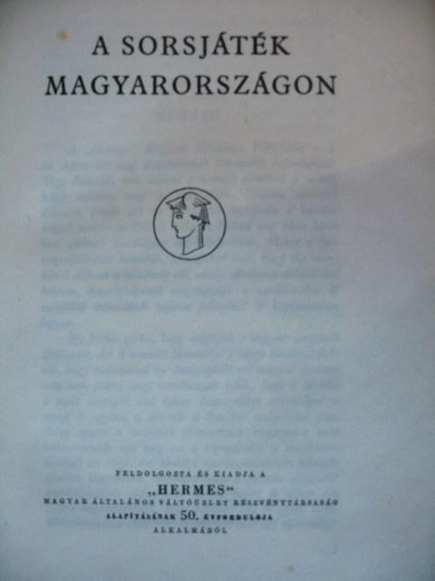 A sorsjáték Magyarországon.