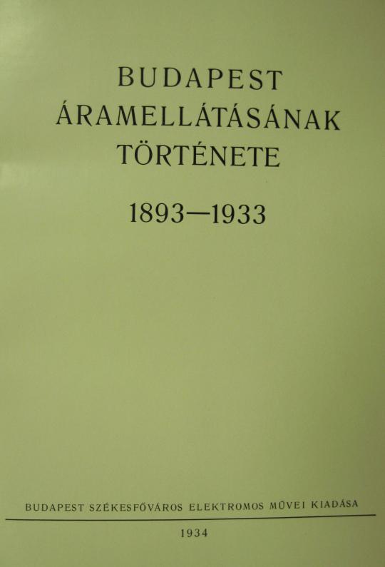 Budapest áramellátásának története 1893-1933.
