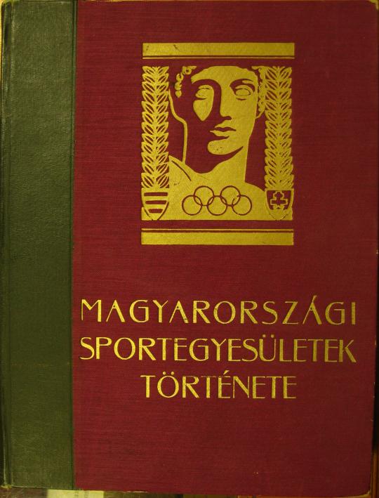PLUHÁR I. (szerk): Magyarországi sportegyesületek története.