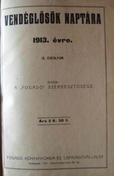 VENDÉGLŐSÖK NAPTÁRA 1913. évre