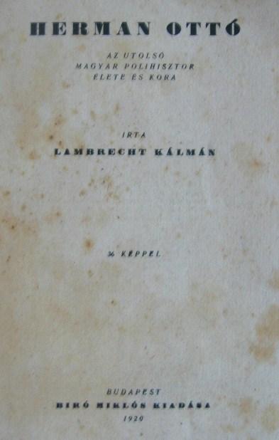 LAMBRECHT Kálmán: Herman Ottó