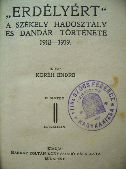 KORÉH Endre: "Erdélyért"  csak II. kötet