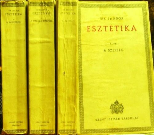 SÍK Sándor: Esztétika. 1-3. ötet.