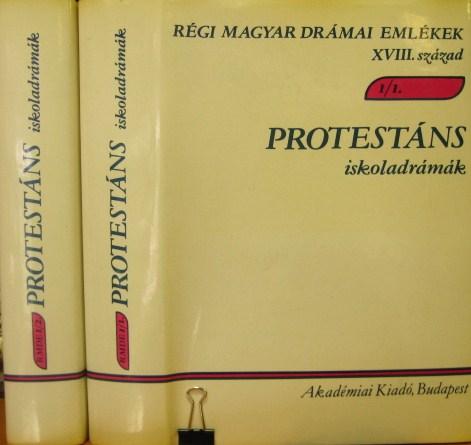 VARGA Imre (rend): Protestáns iskoladrámák. 1-2 kötet.