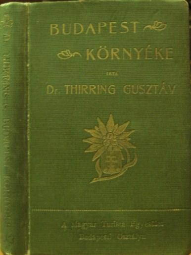 THIRRING Gusztáv,dr: Budapest környéke.