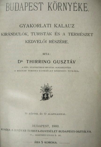 THIRRING Gusztáv,dr: Budapest környéke.