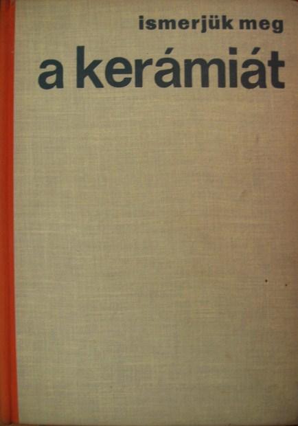 P.BRESTYÁNSZKY Ilona: A kerámia és a porcelán.