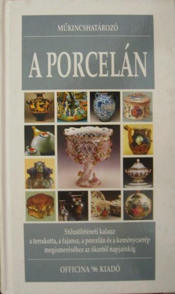 MELEGATI, Luca: A porcelán.