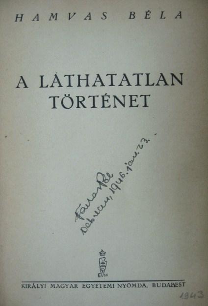 HAMVAS Béla: A láthatatlan történet.