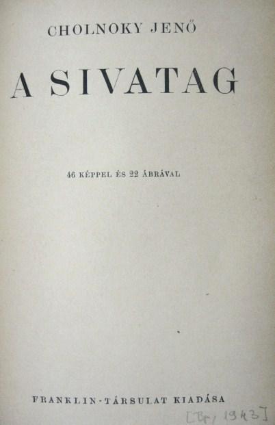 CHOLNOKY Jenő: A sivatag.