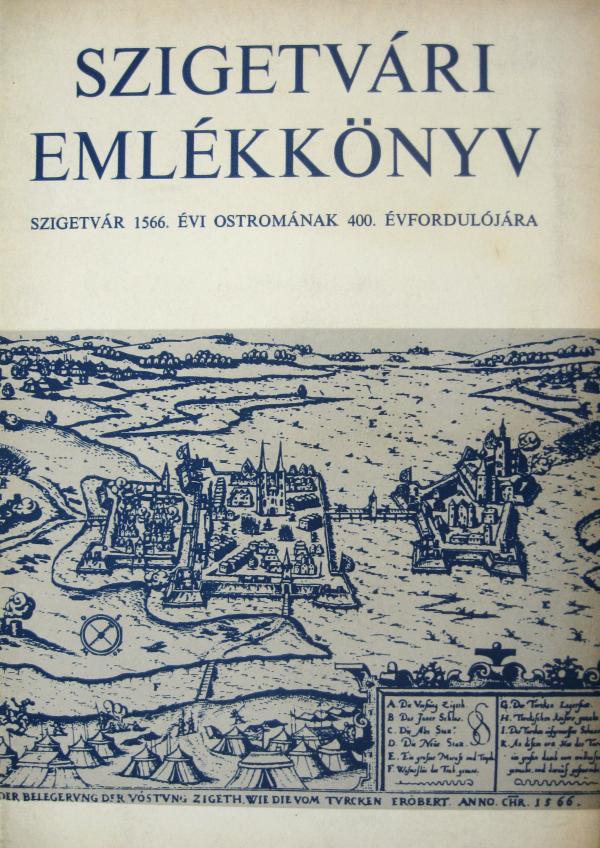 RÚZSÁS Lajos (szerk): Szigetvári emlékkönyv.