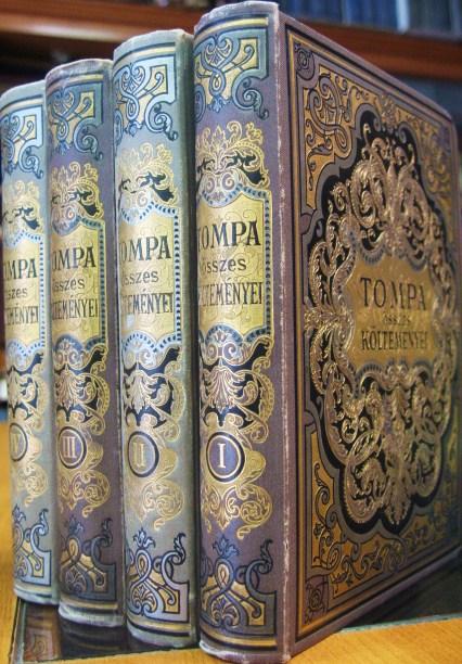 TOMPA Mihály összes költeményei. 1-4 kötet.
