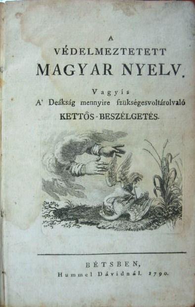 (BÁRÓCZI Sándor): A védelmeztetett magyar nyelv.