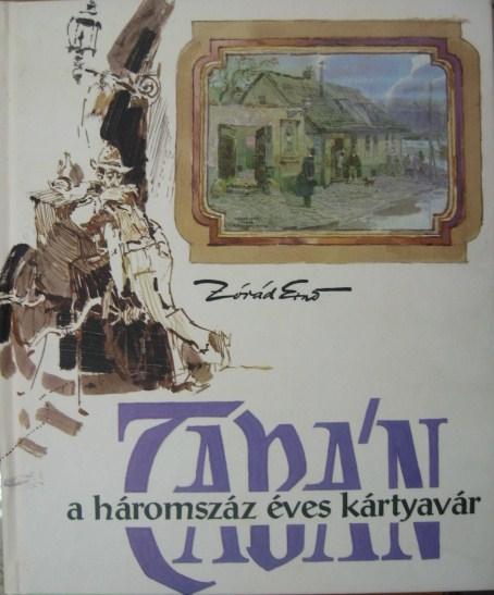 TABÁN a háromszáz éves kártyavár.
