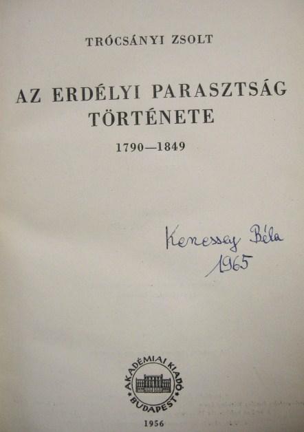 TRÓCSÁNYI Zsolt: Az erdélyi parasztság története.