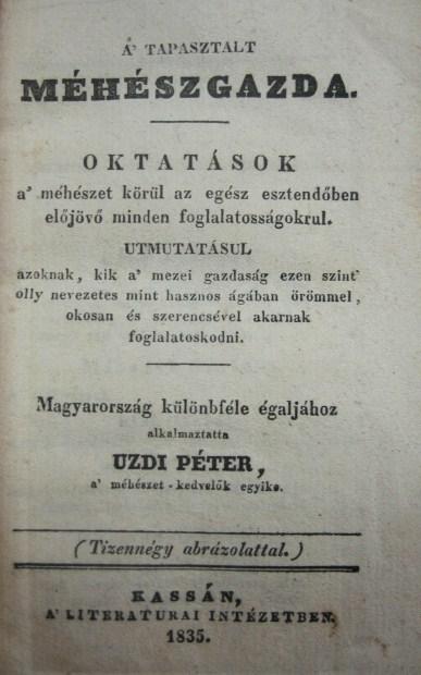 [VAJDA Péter] Uzdi Péter: A` tapasztalt méhészgazda.