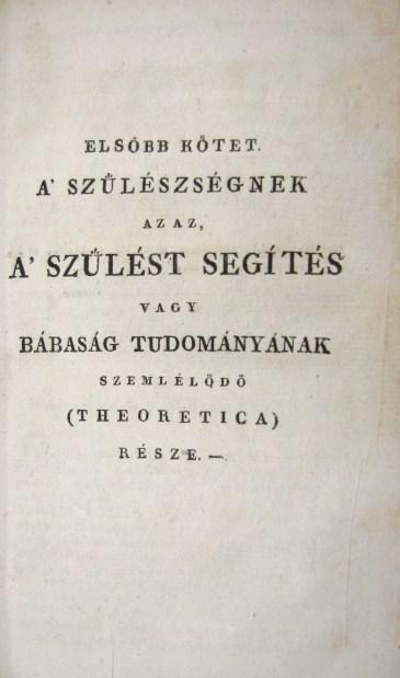 FODOR András (lugosi): Szülést segítő tudomány, ...