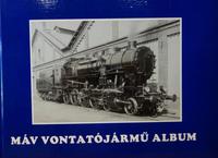 MEZEI István: MÁV vontatójármű album 1868-1993