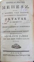 SZUHÁNYI, János: Szorgalmatos méhész.
