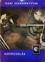 LATINÁK István: Kovácsolás.