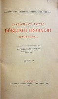 Gróf Széchenyi István döblingi irodalmi hagyatéka 1-3.