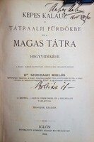 SZONTAGH Miklós:Képes kalauz a tátraalji fürdőkbe és a Magas
