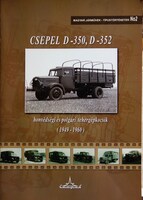 Boldizsár János Tibor: Csepel D-350, D-352.