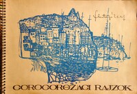 FINTA József: Görögországi rajzok