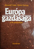 Berend T. Iván-Ránki György:Európa gazdasága a 19. században