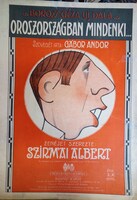 Szirmai Albert: Oroszországban mindenki ... zsidó