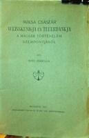 BIRÓ Izabella: Miksa császár Weisskunigja és Teuerdankja