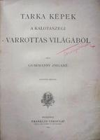 GYARMATHY [Zsigmondné] Zsigáné: Tarka képek a kalotaszegi...